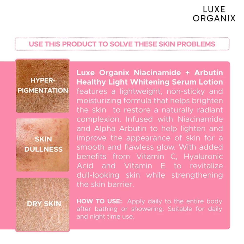 Luxe Organix Niacinamide + Arbutin Healthy Light Whitening Serum Lotion 350ml