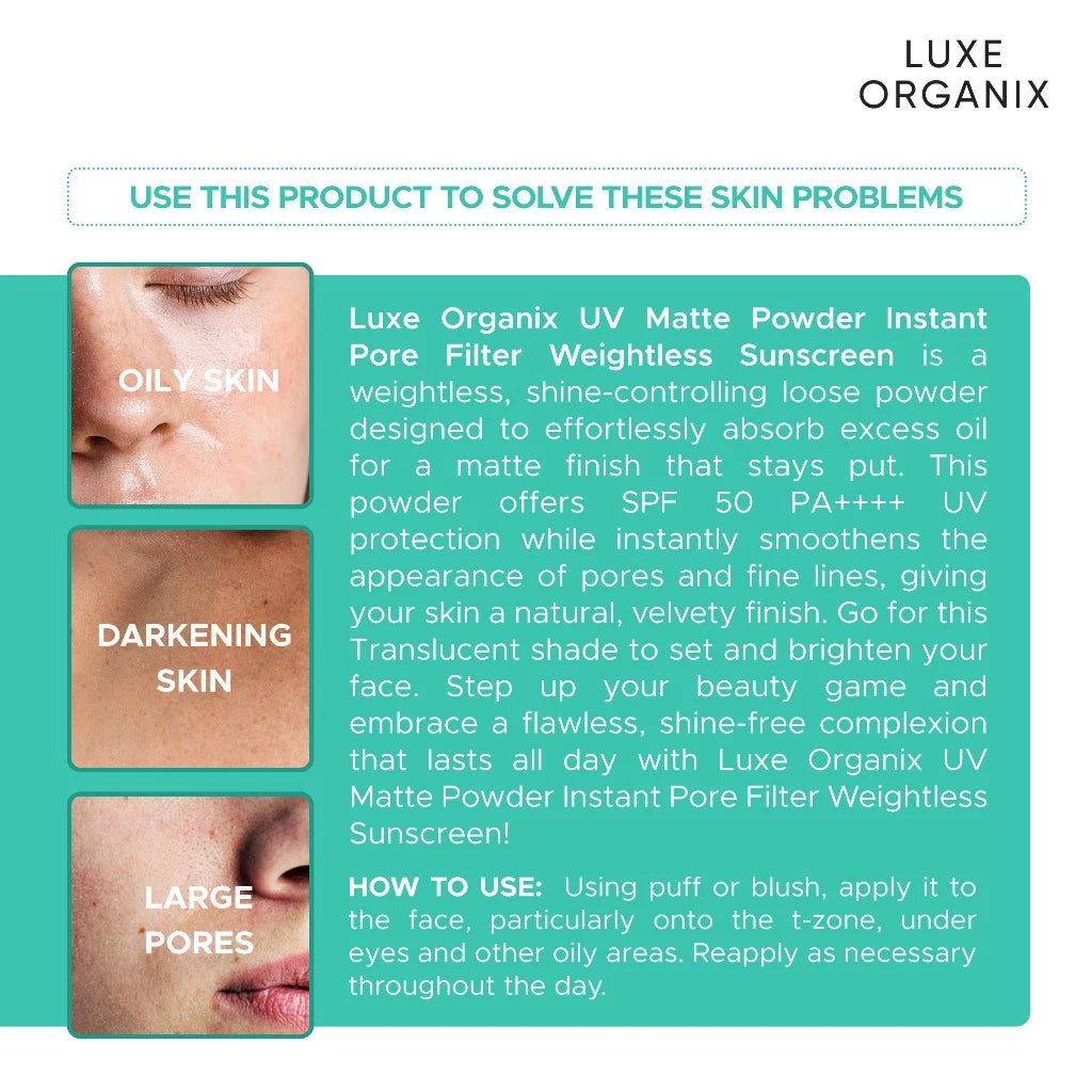 Luxe Organix UV Matte Powder Instant Pore Filter Translucent Weightless Sunscreen 15g
