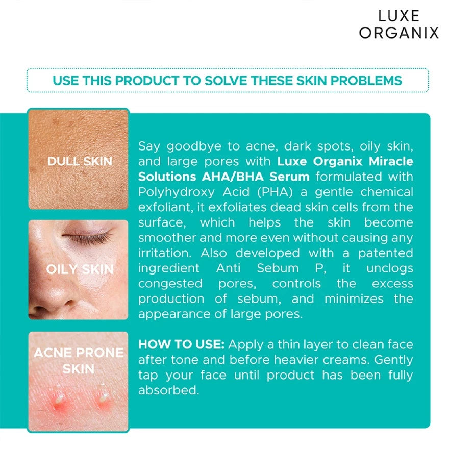 Luxe Organix Miracle Solutions AHA BHA PHA Serum 30ml