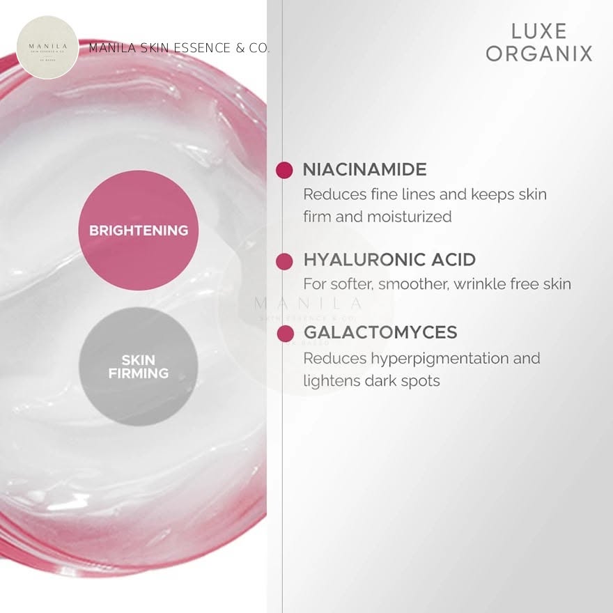 A skincare ingredient infographic for Luxe Organix by Manila Skin Essence & Co. The left side shows a close-up of a pink and white cream or gel texture with circular callouts reading 'BRIGHTENING' and 'SKIN FIRMING.